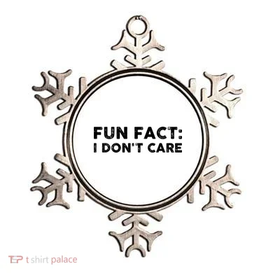 Fun Fact: I Don't Care Ornament