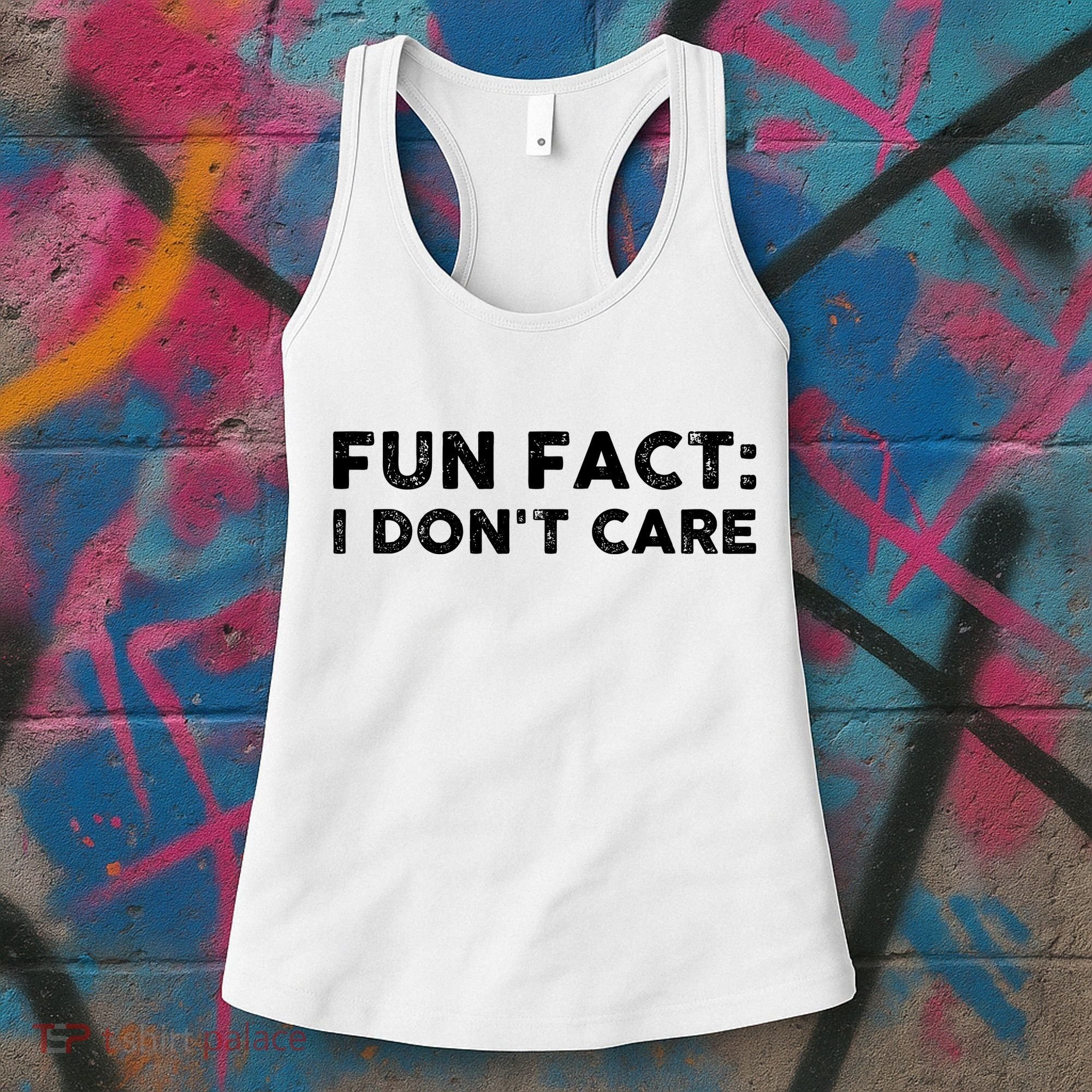 Fun Fact: I Don't Care Women's Tank Top