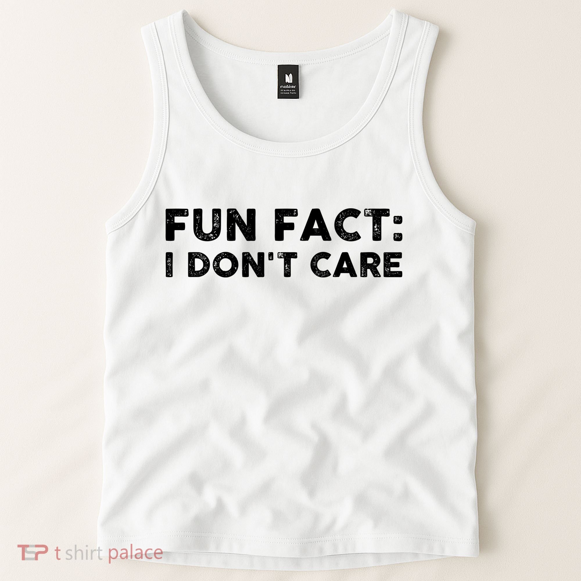 Fun Fact: I Don't Care Tank Top