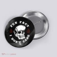 Fun Fact I Don't Care Funny Skeleton Sarcastic Button thumb 0