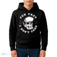 Fun Fact I Don't Care Funny Skeleton Sarcastic Kids Hoodie thumb 4