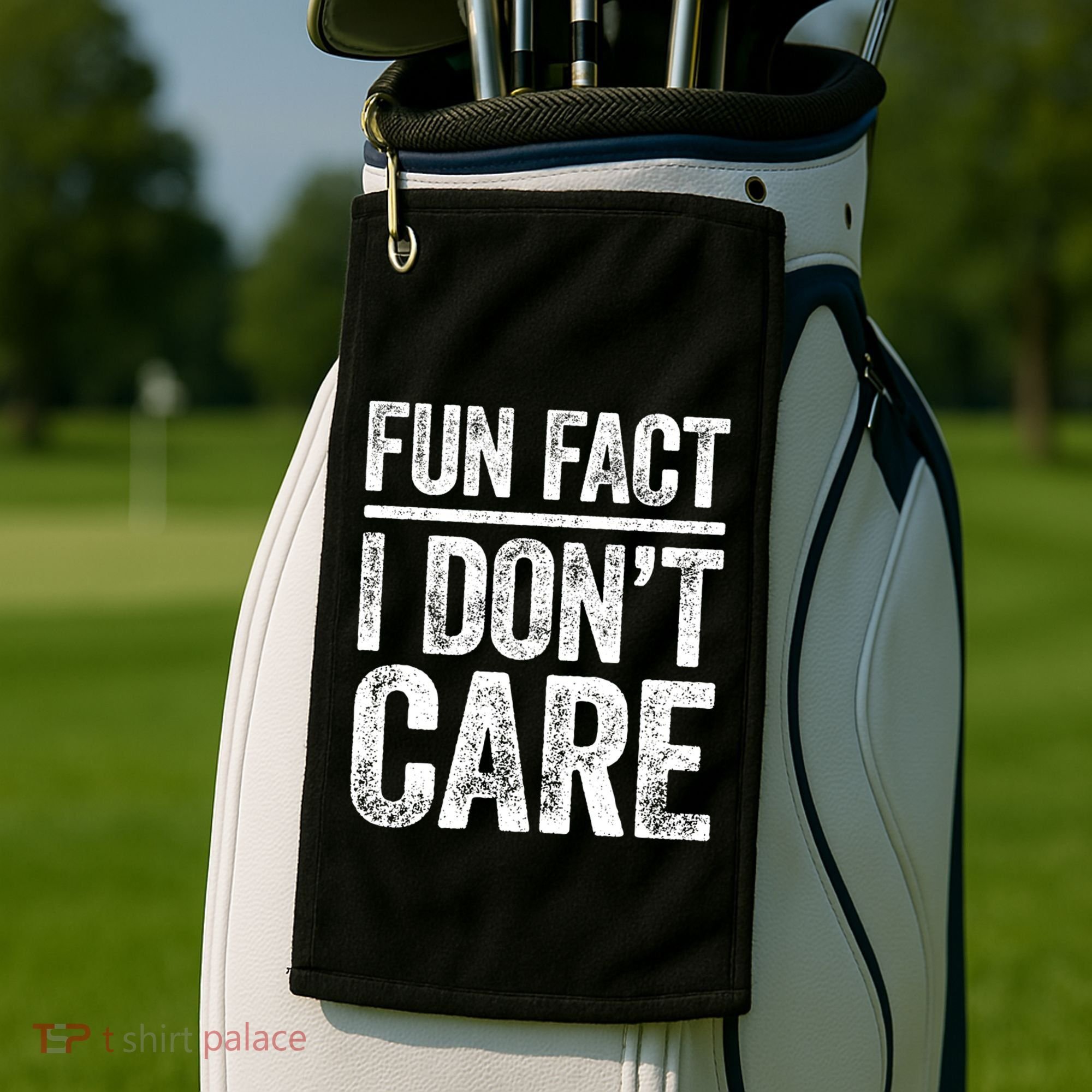 Fun Fact I Don't Care Great Gift Sarcastic Meaningful Gift Cute Gift Golf Towel