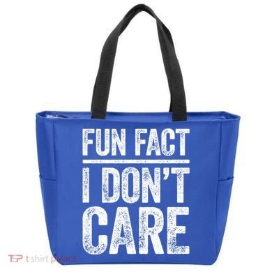 Fun Fact I Don't Care Great Gift Sarcastic Meaningful Gift Cute Gift Tote Bag