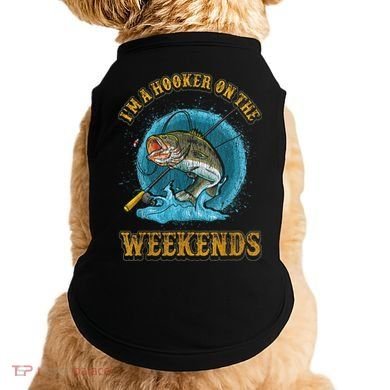 Funny Fishing I'm A Hooker On The Weekends Doggie Tank