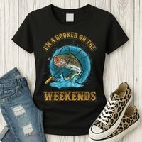 Funny Fishing I'm A Hooker On The Weekends Women's T-Shirt thumb 3