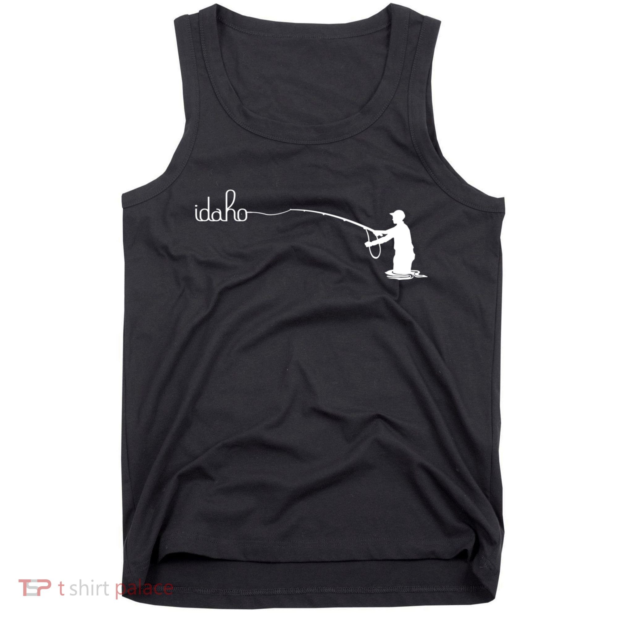Fly Fish Idaho With White Text Trout Fishing Tank Top