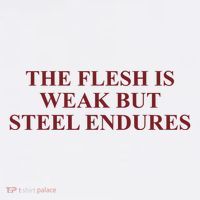 Fantasyinitiative Fantasy Initiative By Fire And Steel The Flesh Is Weak But Ste T-Shirt thumb 7