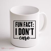 Fun Fact I Don't Care Coffee Mug thumb 1