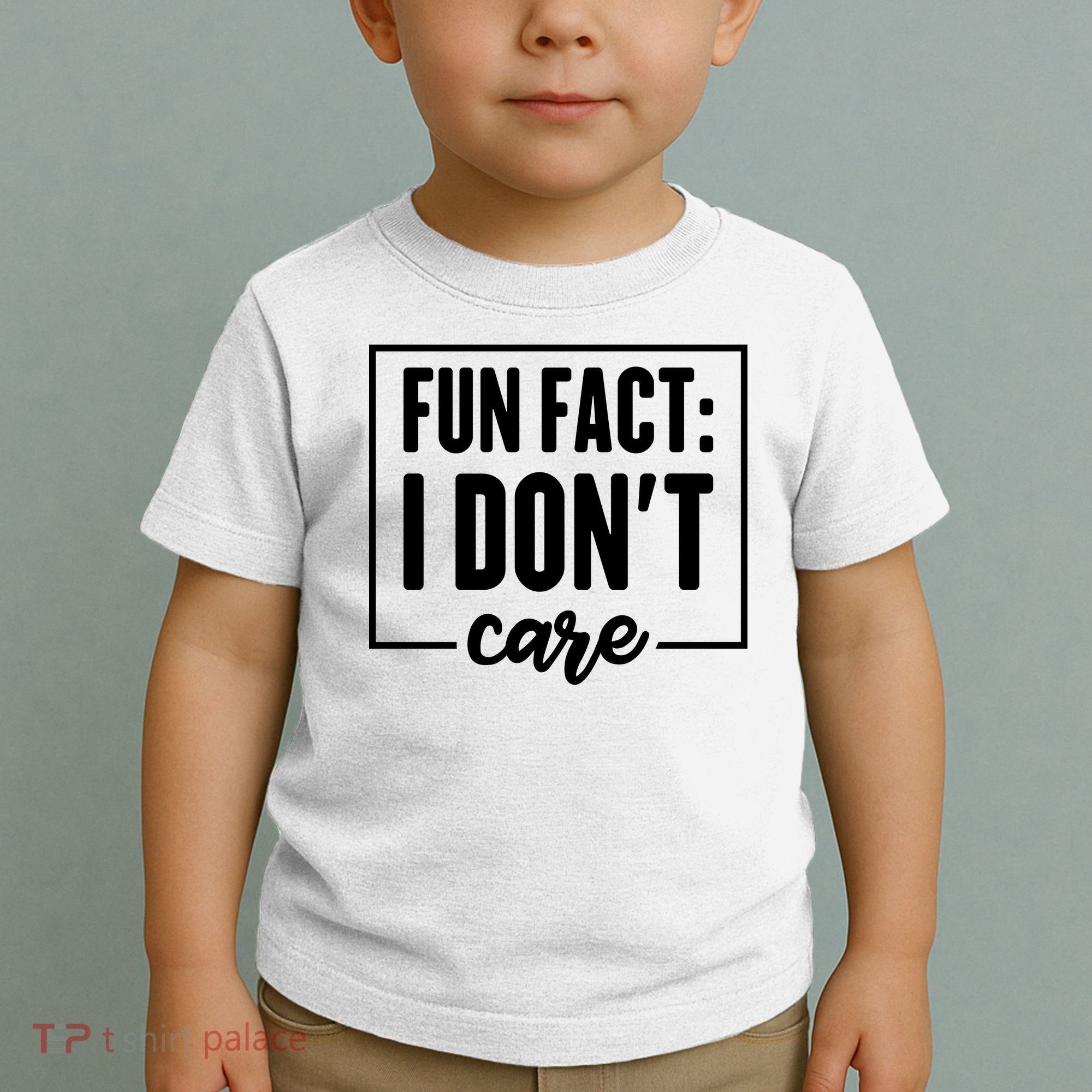 Fun Fact I Don't Care Toddler T-Shirt