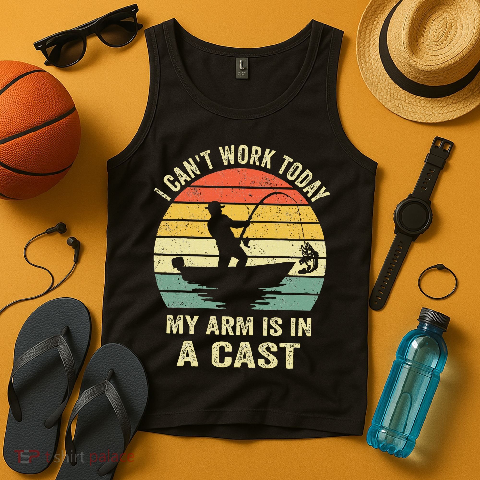 Funny Fisherman I Can't Work Today My Arm Is in a Cast Tank Top