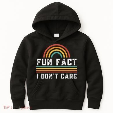 Fun Fact I DonT Care Kids Hoodie