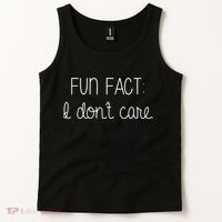 Fun Fact I Don't Care Funny Tank Top thumb 2