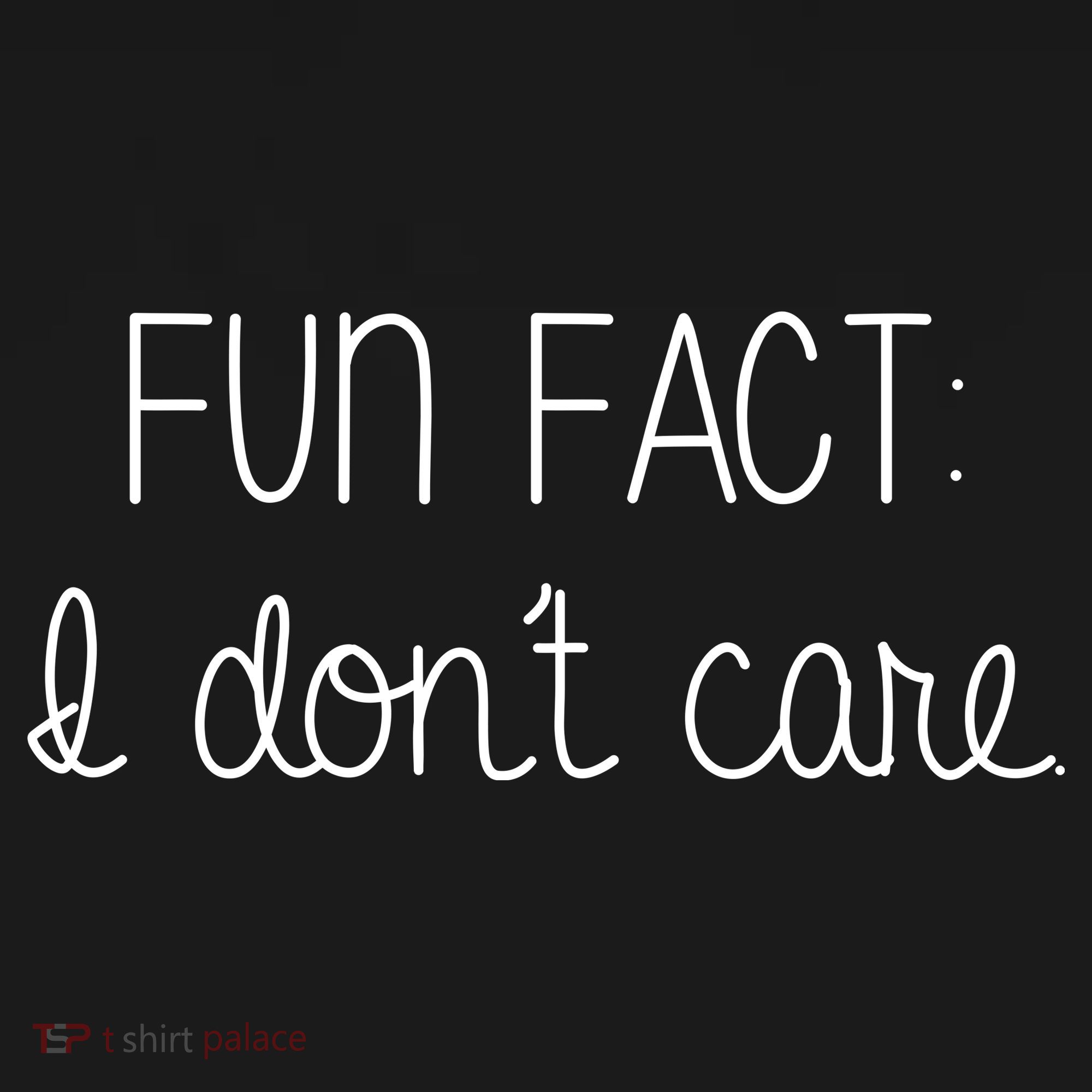 Fun Fact I Don't Care Funny Tank Top
