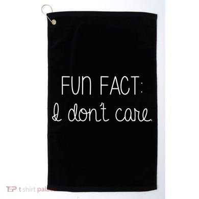 Fun Fact I Don't Care Funny Golf Towel
