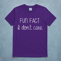 Fun Fact I Don't Care Funny T-Shirt thumb 5