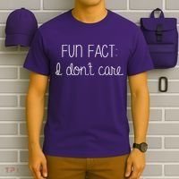 Fun Fact I Don't Care Funny T-Shirt thumb 6