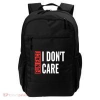 Fun Fact I Don't Care Sarcastic Saying Humorous Great Gift Backpack thumb 0