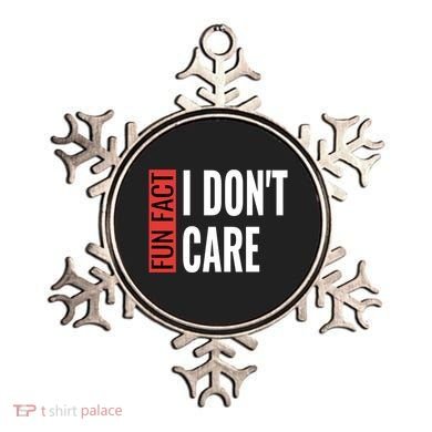 Fun Fact I Don't Care Sarcastic Saying Humorous Great Gift Ornament