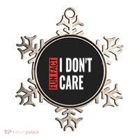 Fun Fact I Don't Care Sarcastic Saying Humorous Great Gift Ornament thumb 0