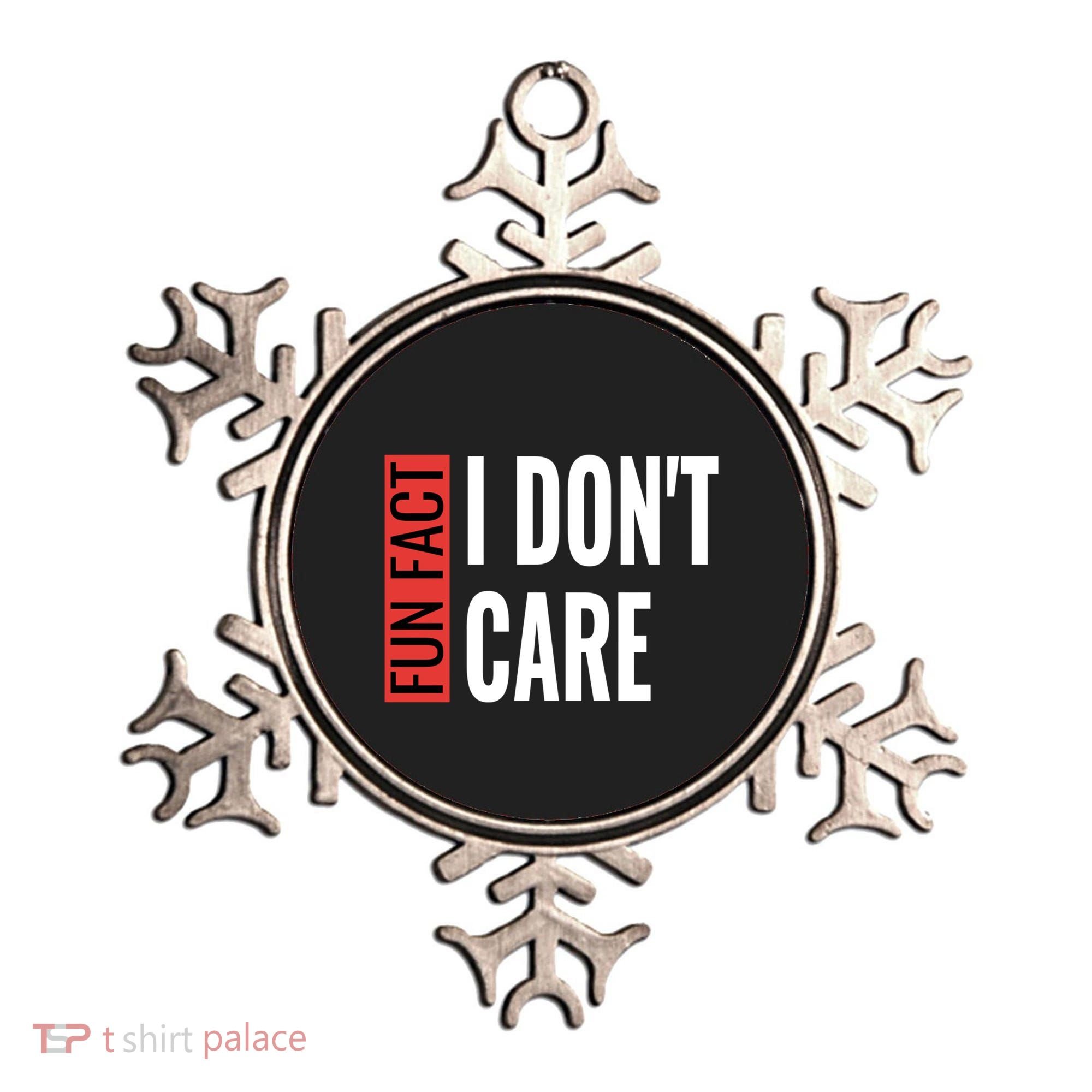 Fun Fact I Don't Care Sarcastic Saying Humorous Great Gift Ornament