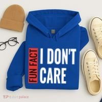 Fun Fact I Don't Care Sarcastic Saying Humorous Great Gift Hoodie thumb 4