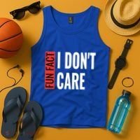 Fun Fact I Don't Care Sarcastic Saying Humorous Great Gift Tank Top thumb 4