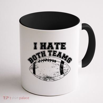Funny Football I Hate Both Teams Coffee Mug back