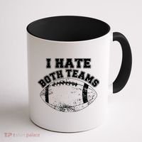 Funny Football I Hate Both Teams Coffee Mug thumb 1