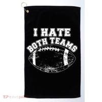 Funny Football I Hate Both Teams Golf Towel thumb 0