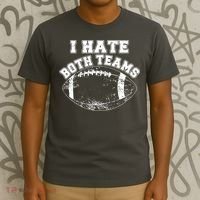 Funny Football I Hate Both Teams T-Shirt thumb 3