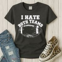 Funny Football I Hate Both Teams Women's T-Shirt thumb 3