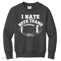Funny Football I Hate Both Teams Kids Sweatshirt thumb 0