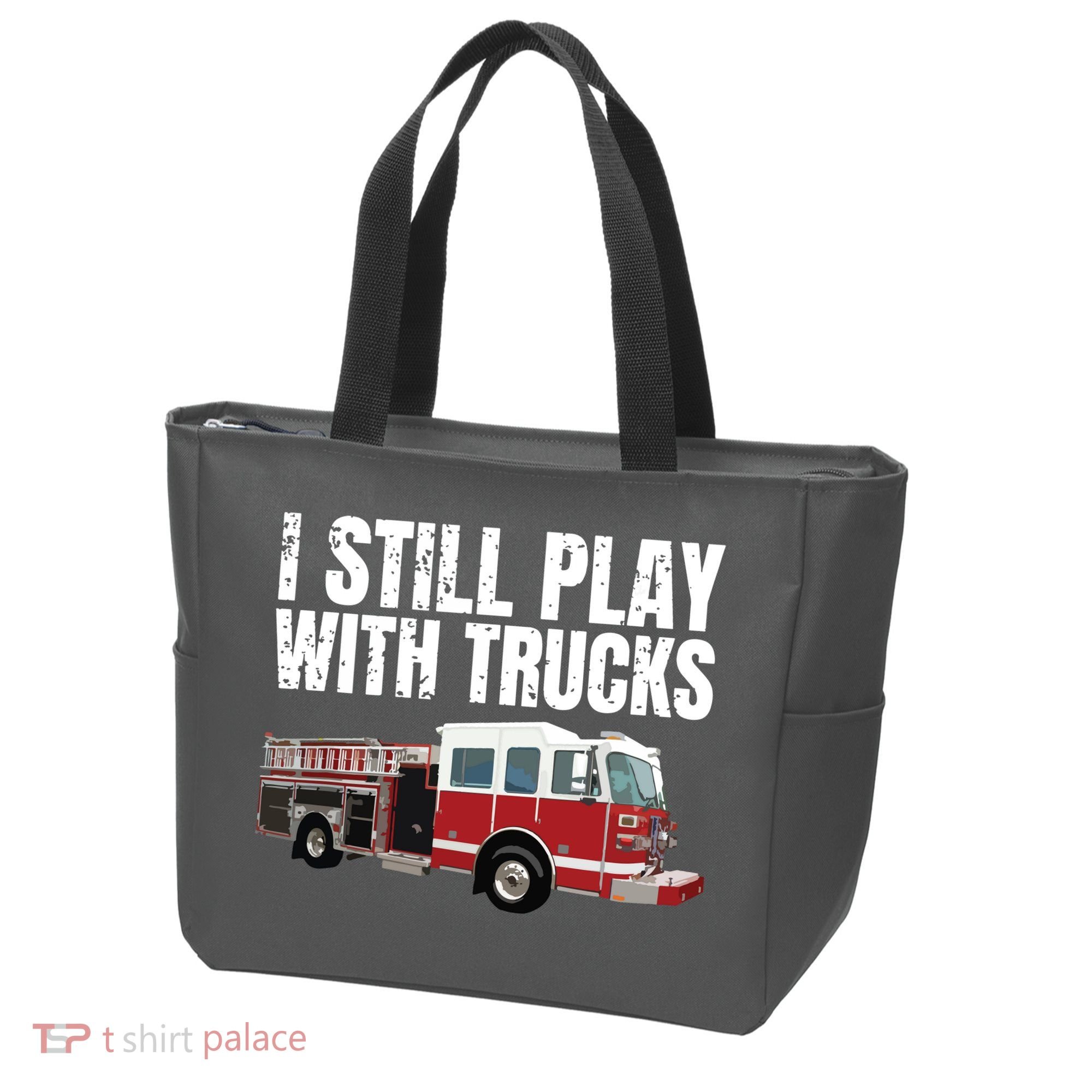 Funny Firefighter I Still Play With Fire Trucks Tote Bag