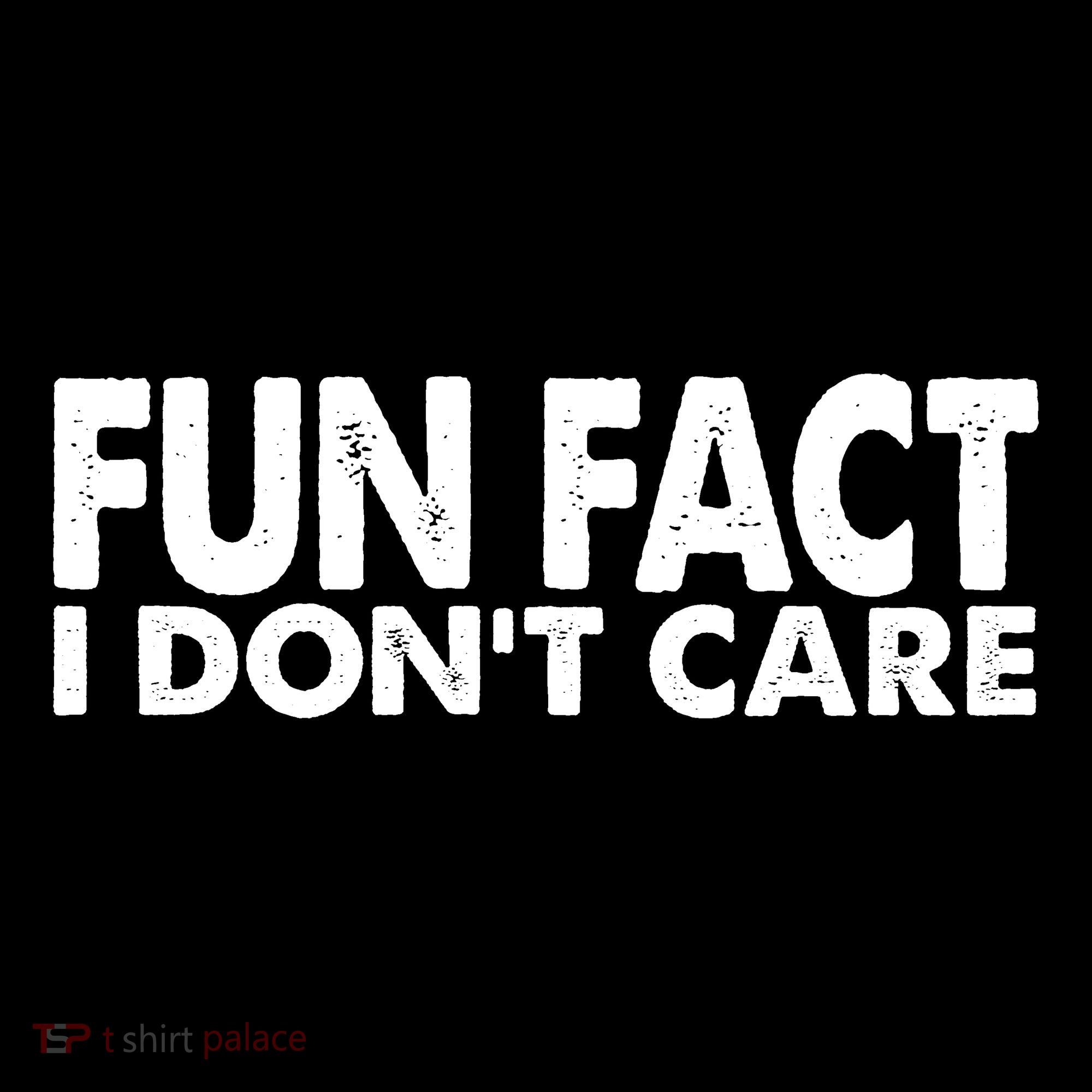 Fun Fact I Dont Care Funny Tote Bag