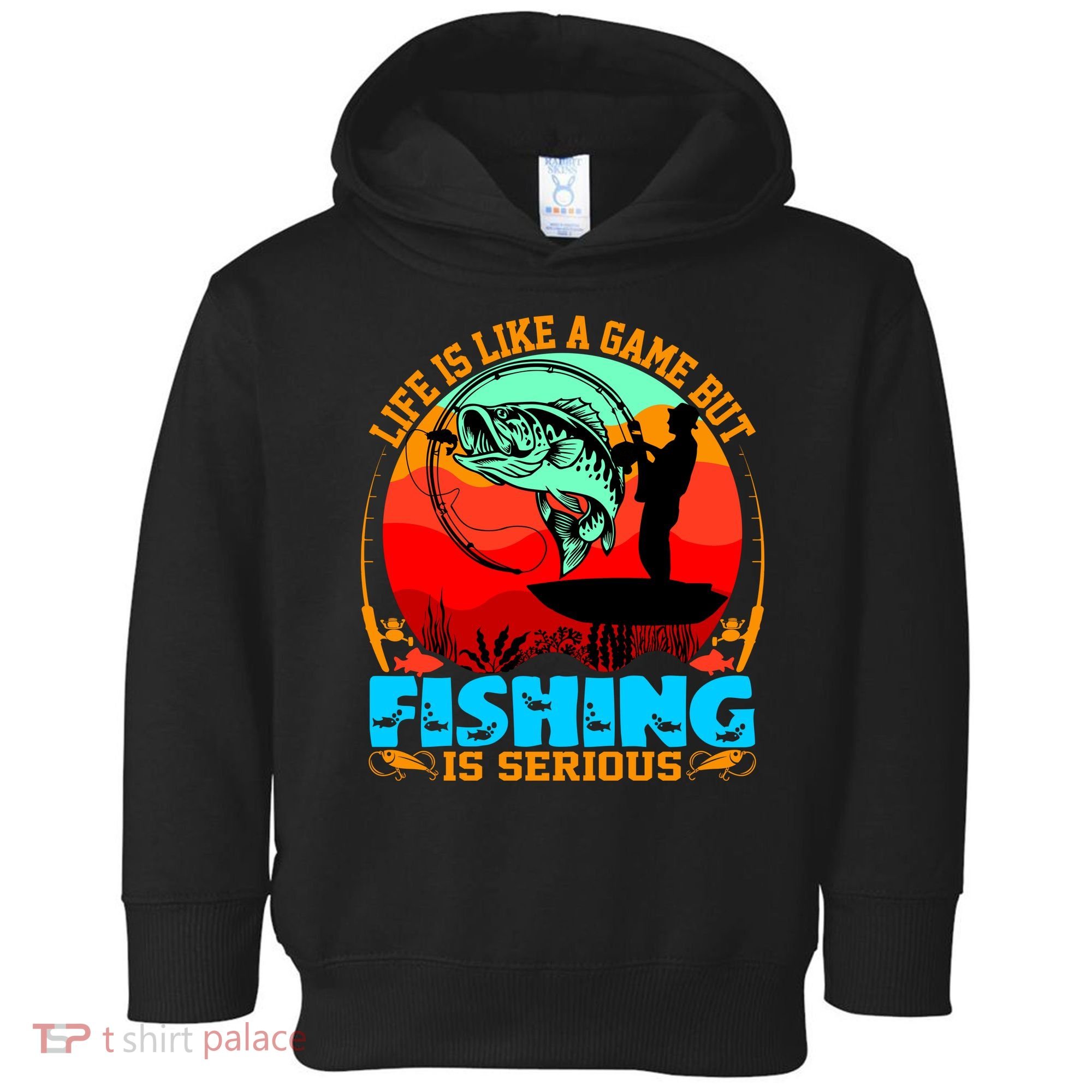 Funny Fishing Is Serious Toddler Hoodie