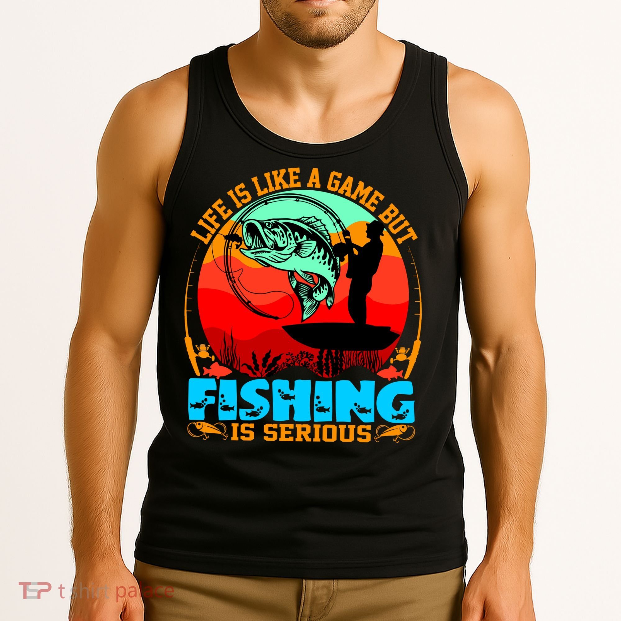 Funny Fishing Is Serious Tank Top