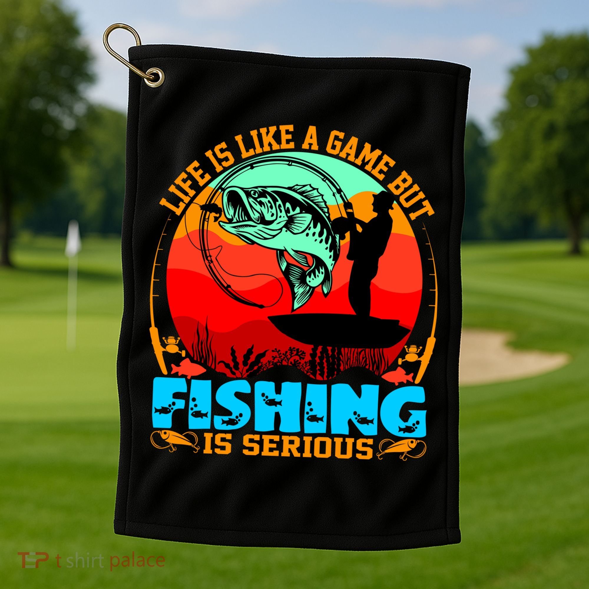 Funny Fishing Is Serious Golf Towel