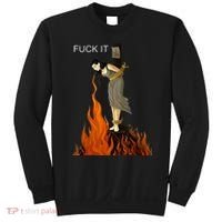 Funny Fuck It Witch Fuck It Witch On Fire Sweatshirt thumb 0