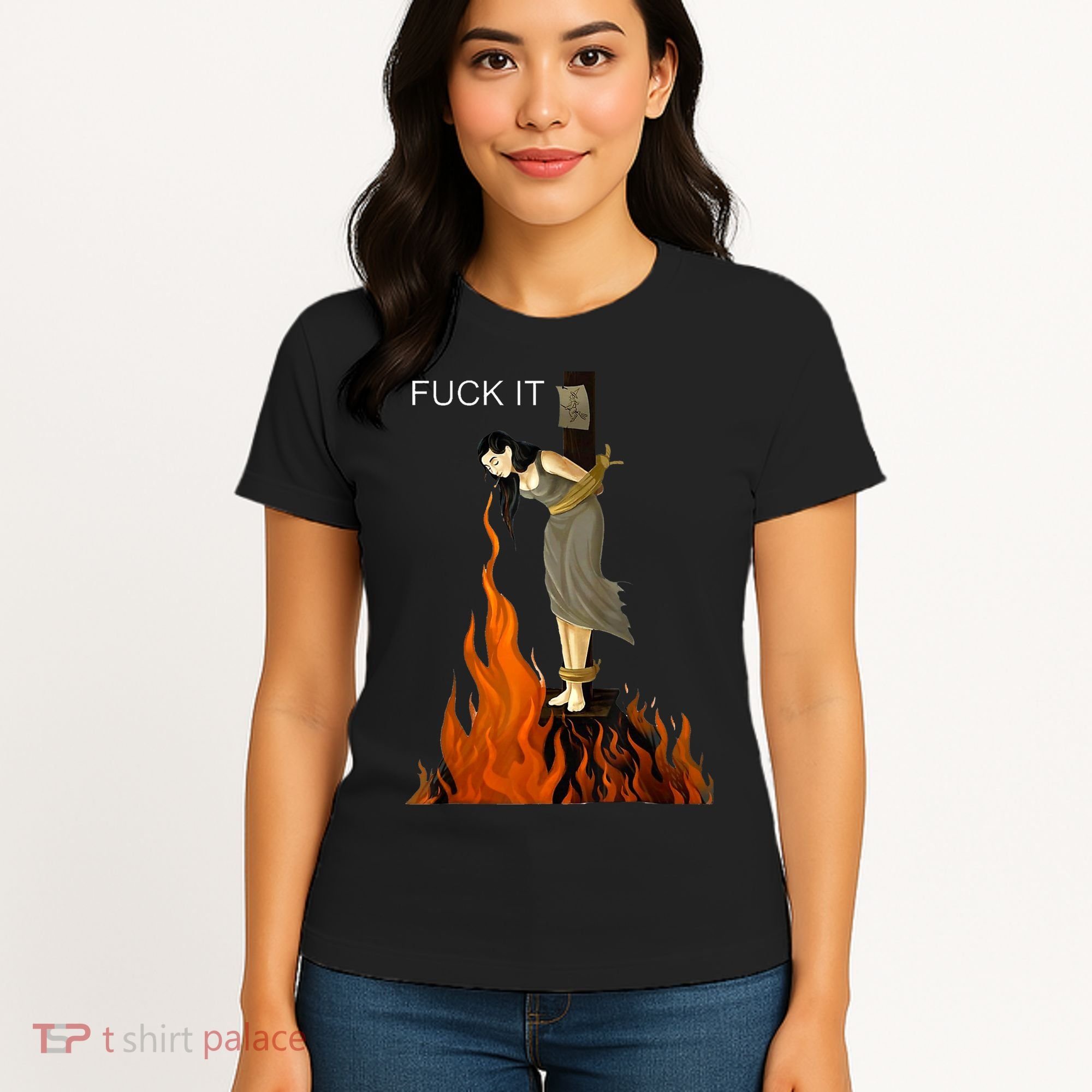 Funny Fuck It Witch Fuck It Witch On Fire Women's T-Shirt
