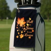 Fall For Jesus He Never Leave Beautiful Fall Leaves Golf Towel thumb 2
