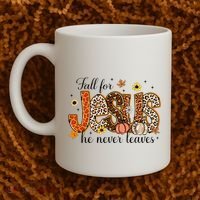Fall For Jesus He Never Leaves Christian Thanksgiving Coffee Mug thumb 2