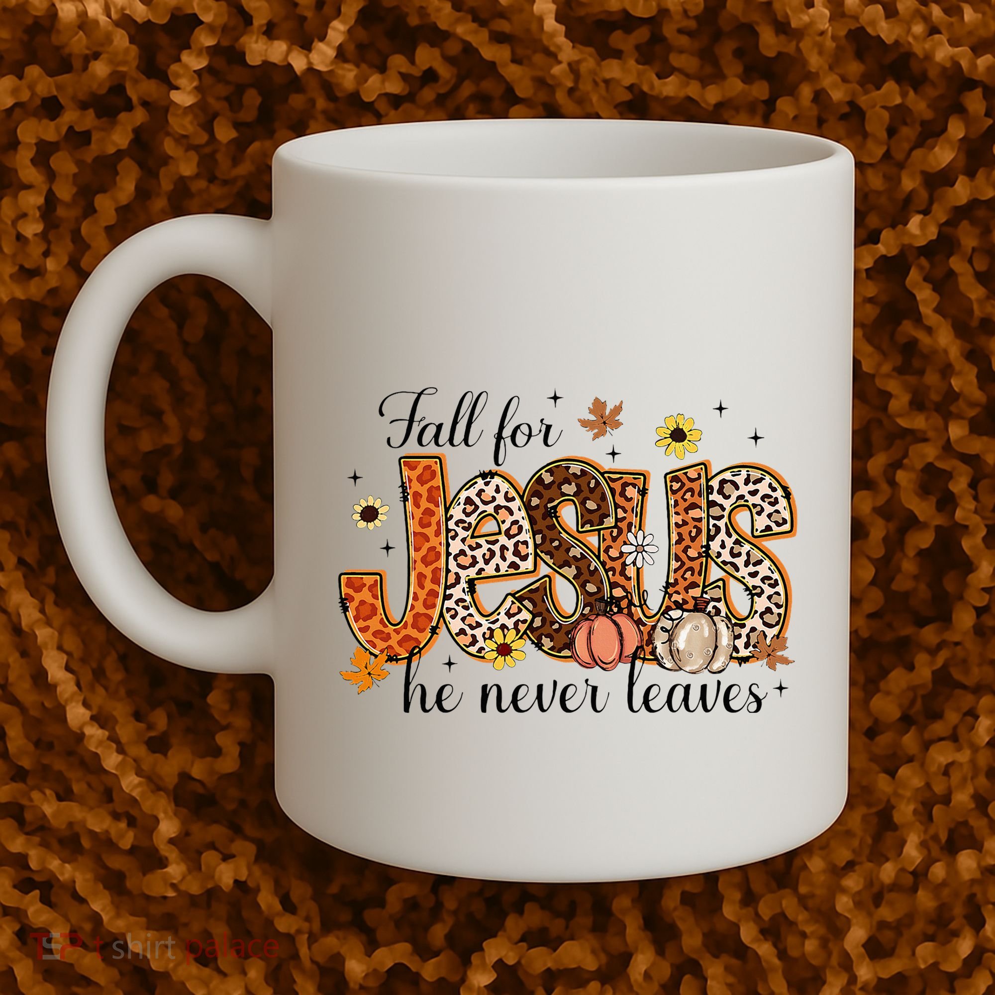 Fall For Jesus He Never Leaves Christian Thanksgiving Coffee Mug