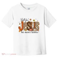 Fall For Jesus He Never Leaves Christian Thanksgiving Toddler T-Shirt thumb 0