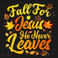 Fall For Jesus He Never Leaves Funny Fall Autumn Christian Backpack thumb 2