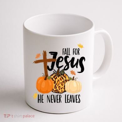 Fall For Jesus He Never Leaves Cross Pumpkin Coffee Mug back