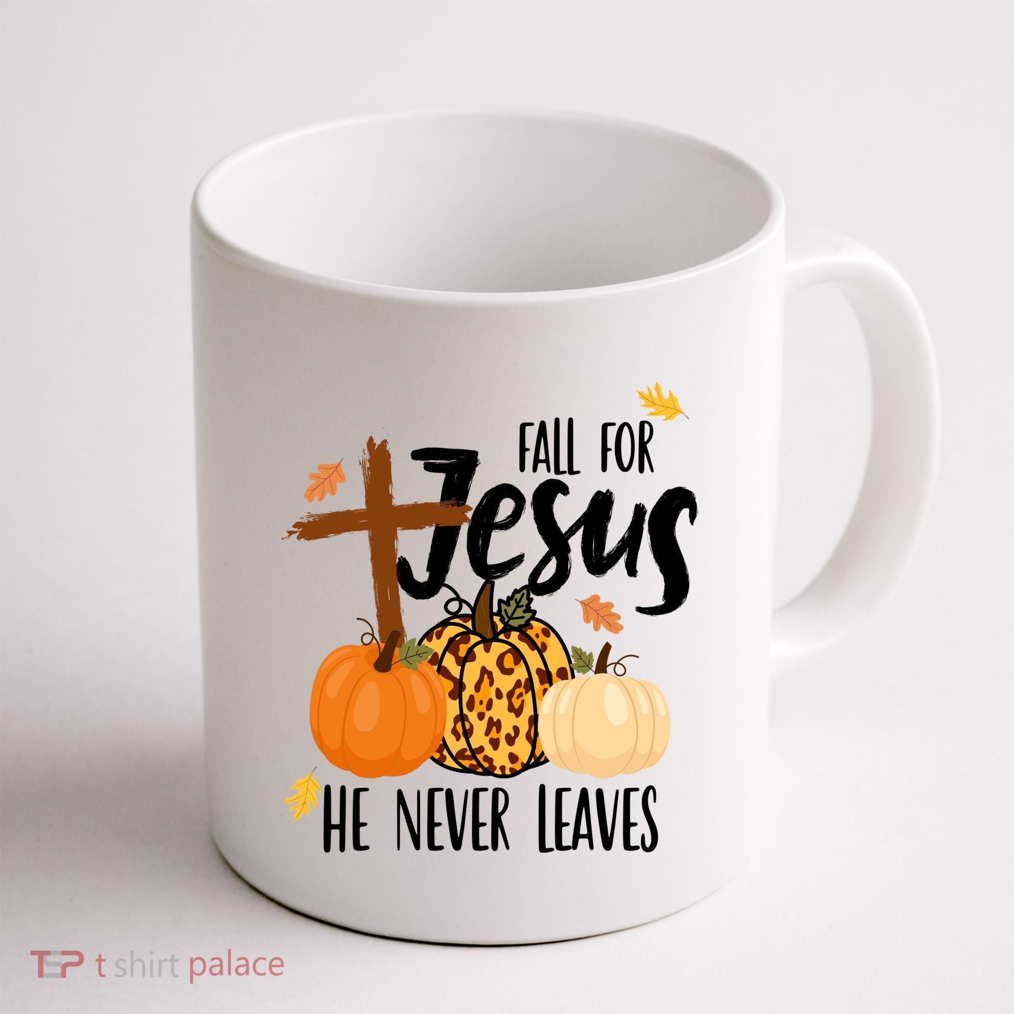 Fall For Jesus He Never Leaves Cross Pumpkin Coffee Mug