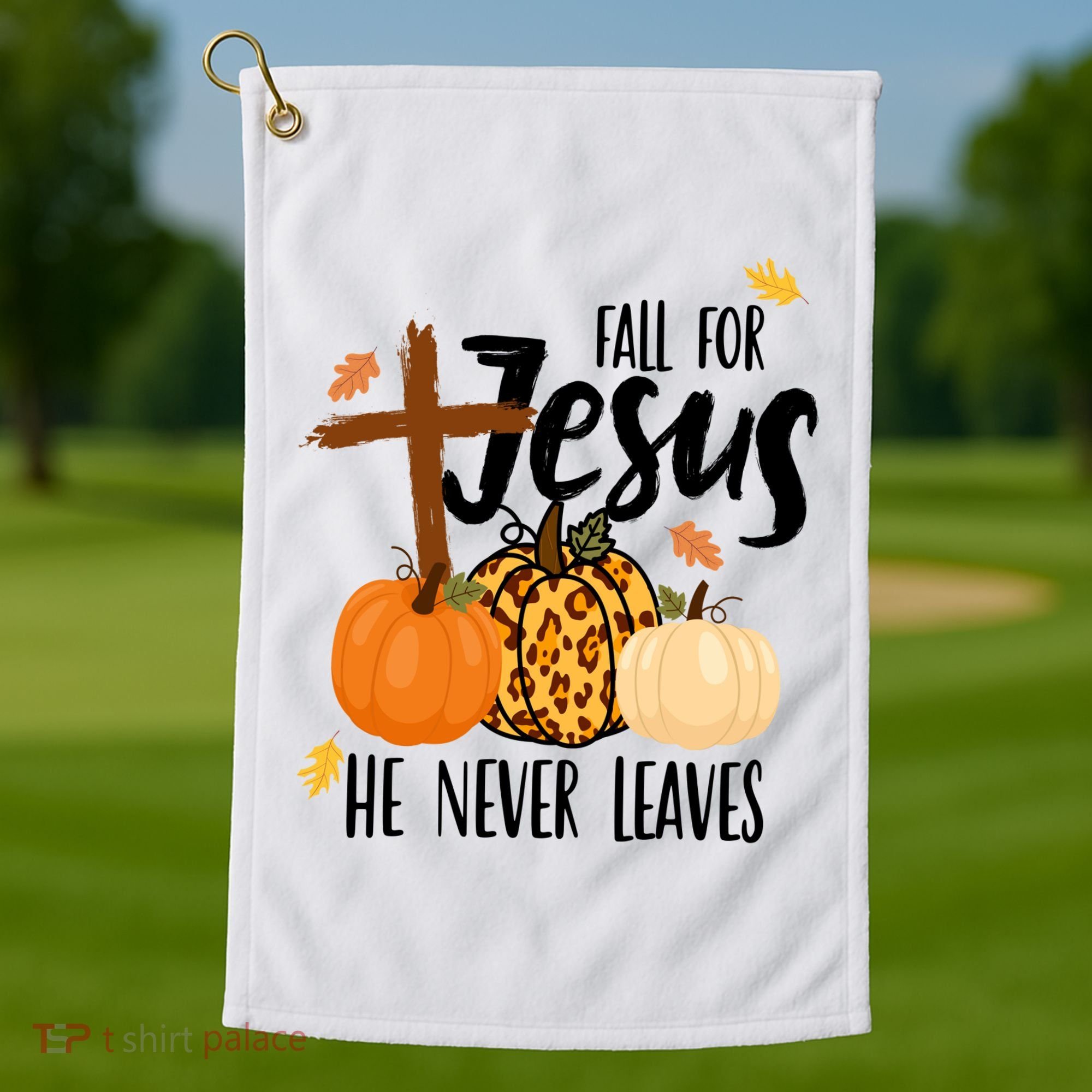 Fall For Jesus He Never Leaves Cross Pumpkin Golf Towel