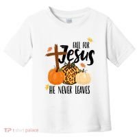 Fall For Jesus He Never Leaves Cross Pumpkin Toddler T-Shirt thumb 0