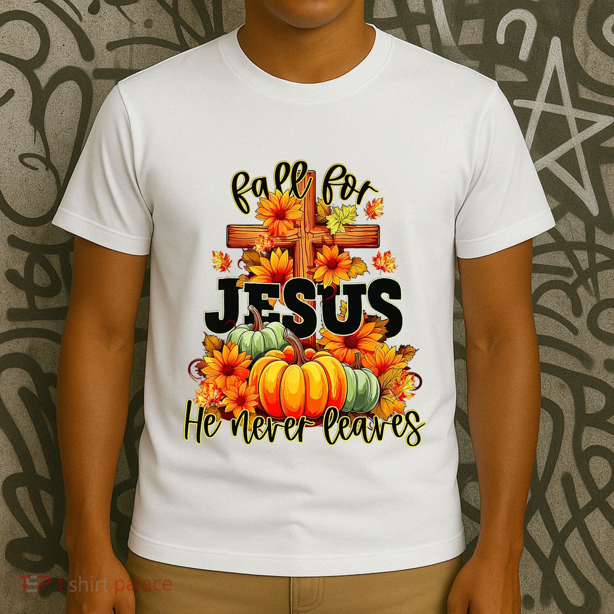 Fall For Jesus He Never Leaves Halloween Autumn Thanksgiving T-Shirt