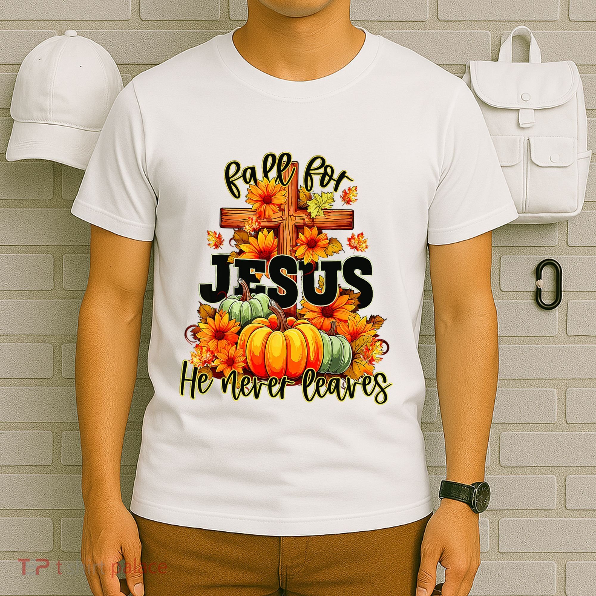 Fall For Jesus He Never Leaves Halloween Autumn Thanksgiving T-Shirt